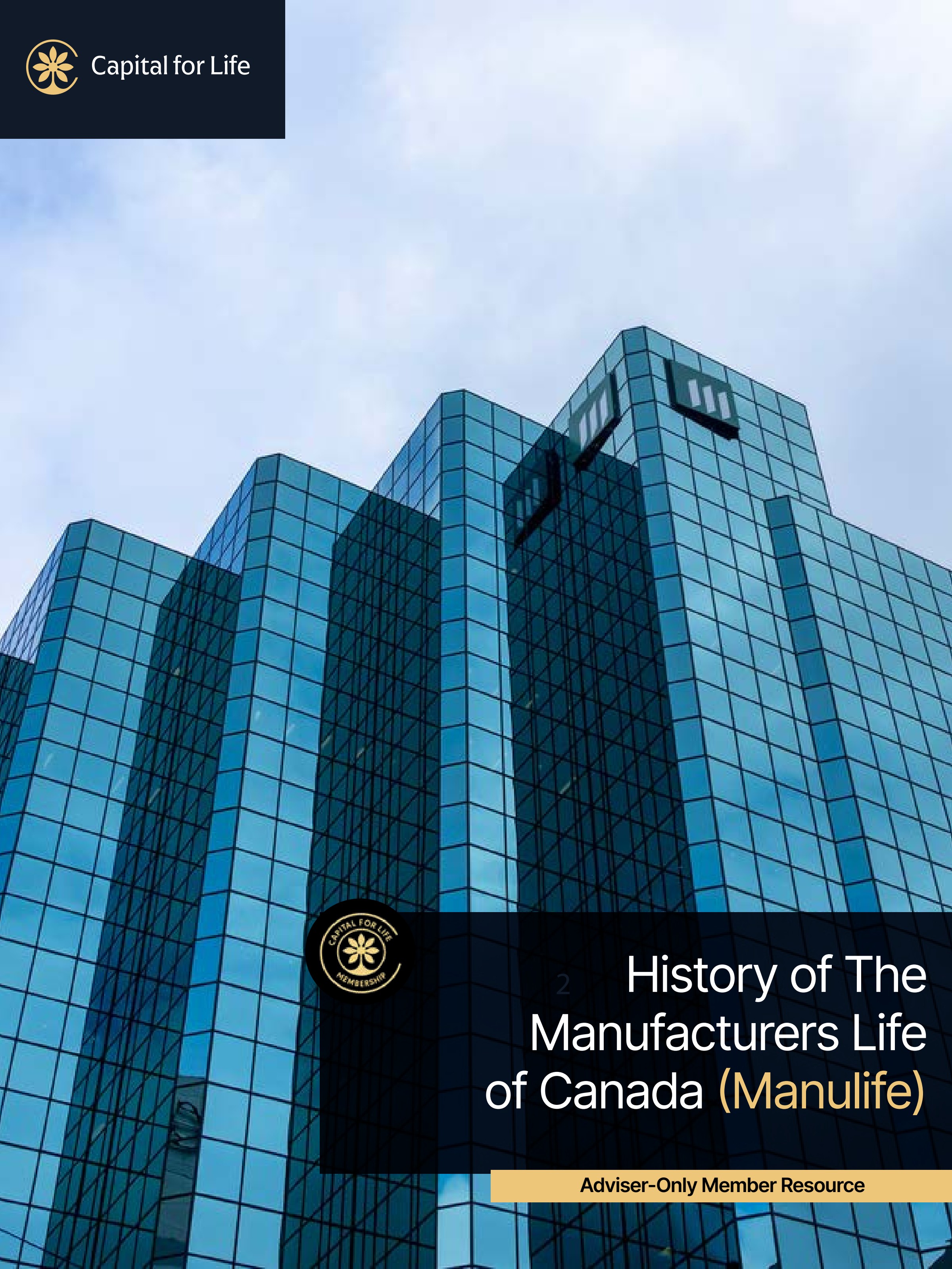Front cover of the Capital for Life research report: History of The Manufacturers Life of Canada (Manulife)